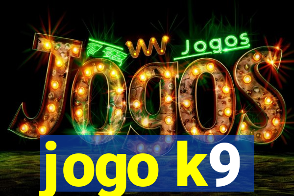 jogo k9
